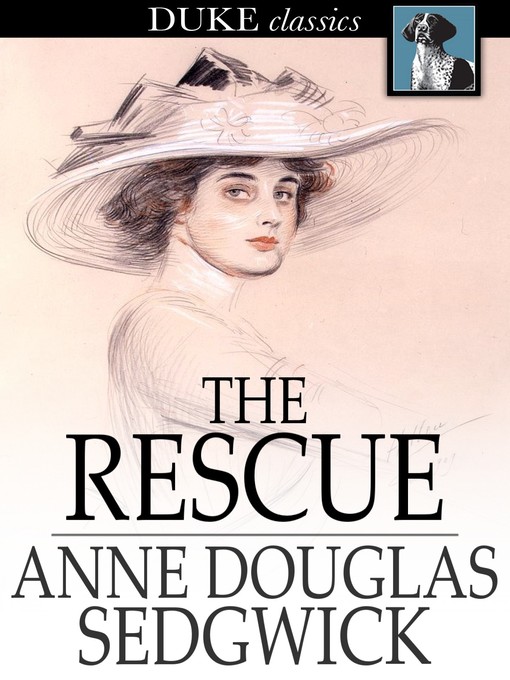 Title details for The Rescue by Anne Douglas Sedgwick - Available